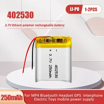 1-2PCS 402530 3.7 V 250mAh Recargable de Polímero de Litio de la Batería De MP3 Altavoz Bluetooth Reloj de la Grabadora de Luz LED del Banco del Poder de Juguete
