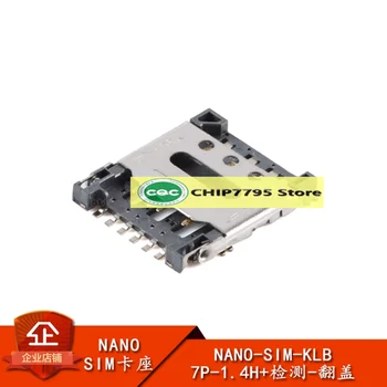 Original NANO-SIM-KLB-7P-1.4 H detección de flip-parche NANO teléfono móvil de comunicación de soporte de la tarjeta SIM