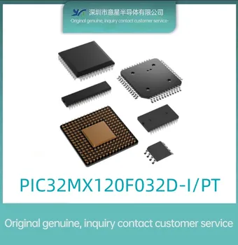 PIC32MX120F032D-I/PT paquete QFP44 microcontrolador MUC original, genuina stock irregular